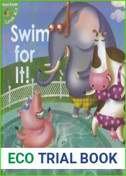 Swim For It! (Little Birdie Readers)