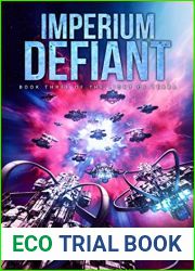 Imperium Defiant (Light of Terra, #3)