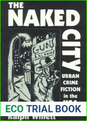 The Naked City: Urban Crime Fiction in the USA
