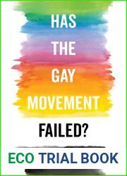 Has the Gay Movement Failed?