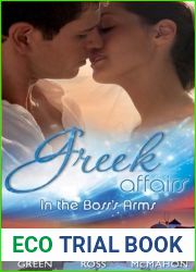 Greek Affairs: In the Boss|s Arms
