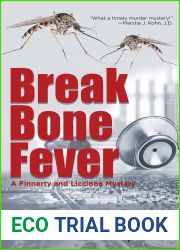 Break Bone Fever (A Finnerty and Liccione Mystery)