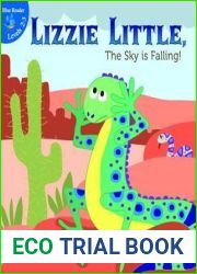 Lizzie Little, the Sky is Falling! (Little Birdie Readers)