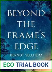Beyond the Frame|s Edge