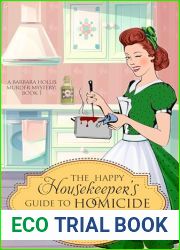The Happy Housekeeper|s Guide to Homicide (A Barbara Hollis Murder Mystery Book 1)