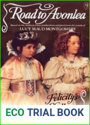 Felicity|s Challenge (Road to Avonlea, #9)