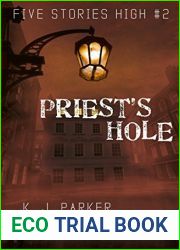 Priest|s Hole (Five Stories High #2)