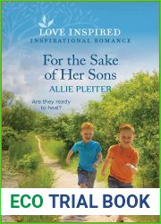 For the Sake of Her Sons: An Uplifting Inspirational Romance (True North Springs, 4)