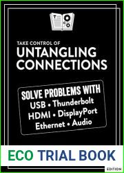 Take Control of Untangling Connections, 2nd Edition
