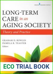 Long-Term Care in an Aging Society