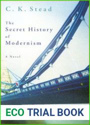The Secret History of Modernism