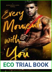 Every Moment with You (Redeeming Love #1)