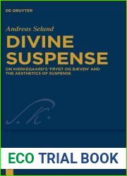 Divine Suspense (Kierkegaard Studies. Monograph, 39)