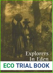 Explorers in Eden: Pueblo Indians And the Promised Land