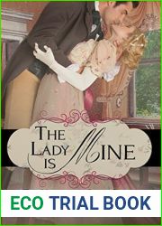 The Lady Is Mine (The Unsuitable Bride Series Book 1)