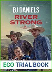 River Strong (A Powder River Novel, 2)