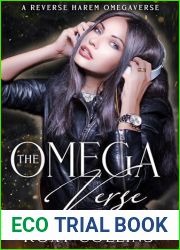 The Omega Verse: A Reverse Harem Omegaverse (Billionaires in Heat Book 3)