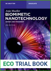 Biomimetic Nanotechnology: Senses and Movement