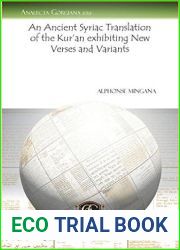 An Ancient Syriac Translation of the Kur|an Exhibiting New Verses and Variants