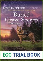 Buried Grave Secrets (Crisis Rescue Team, 4)
