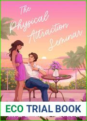 The Physical Attraction Seminar