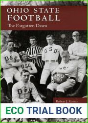 Ohio State Football: The Forgotten Dawn (Ohio History and Culture)