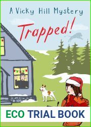 Trapped!: A Vicky Hill Mystery