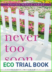 Never Too Soon (Anaya|s World series)