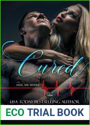 Cured (Heal Me Series, #1)