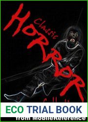 Classic Horror Collection. Incl. Dracula, Present at a Hanging, Tales of Terror and Mystery, The Phantom of the Opera, The Cask of Amontillado, Varney … Frankenstein and MORE (Mobi Collected Wor