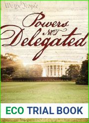Powers Not Delegated by Rodney Page (2012) Paperback