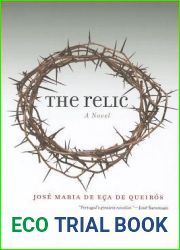 The Relic (Adamastor Book #07) [ THE RELIC (ADAMASTOR BOOK #07) BY De Eca De Queiros, Jose Maria ( Author ) Apr-10-2012