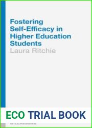 Fostering Self-Efficacy in Higher Education Students