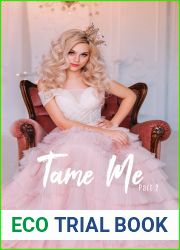 Tame Me: Part 2 (Knotty Pines, #4)