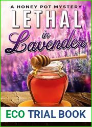 Lethal in Lavender (Honey Pot Mysteries #2)