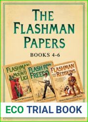 Flashman and the Mountain of Light, Flash For Freedom!, Flashman and the Redskins