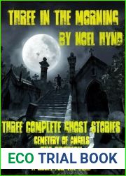 Three in the Morning: Three Complete Ghost Stories