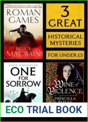 3 Great Historical Mysteries: Roman Games, One for Sorrow, Wine of Violence
