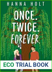 Once Twice Forever (Forester Family Series Book 2)