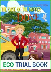 The Case of the Dapper Dove (Julia Lives in a Van #7)