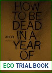 How to Be Dead in a Year of Snakes