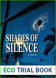Shades of Silence