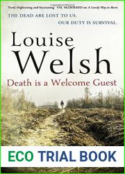 Death is a Welcome Guest: Plague Times Trilogy 2 by Louise Welsh (2015-06-04)