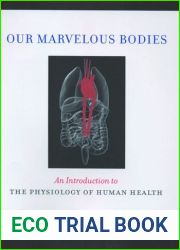 Our Marvelous Bodies
