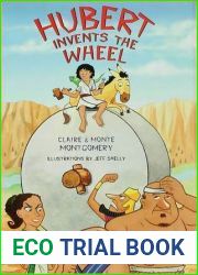 Hubert Invents the Wheel