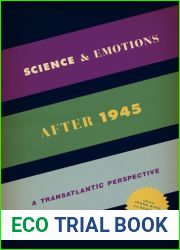 Science and Emotions after 1945: A Transatlantic Perspective