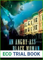 An Angry-Ass Black Woman