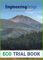 Engineering Design: A Survival Guide to Senior Capstone