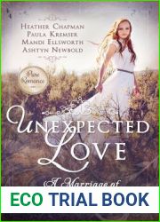 Unexpected Love: A Marriage of Convenience Anthology