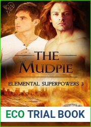 The Mudpie (Elemental Superpowers #3)